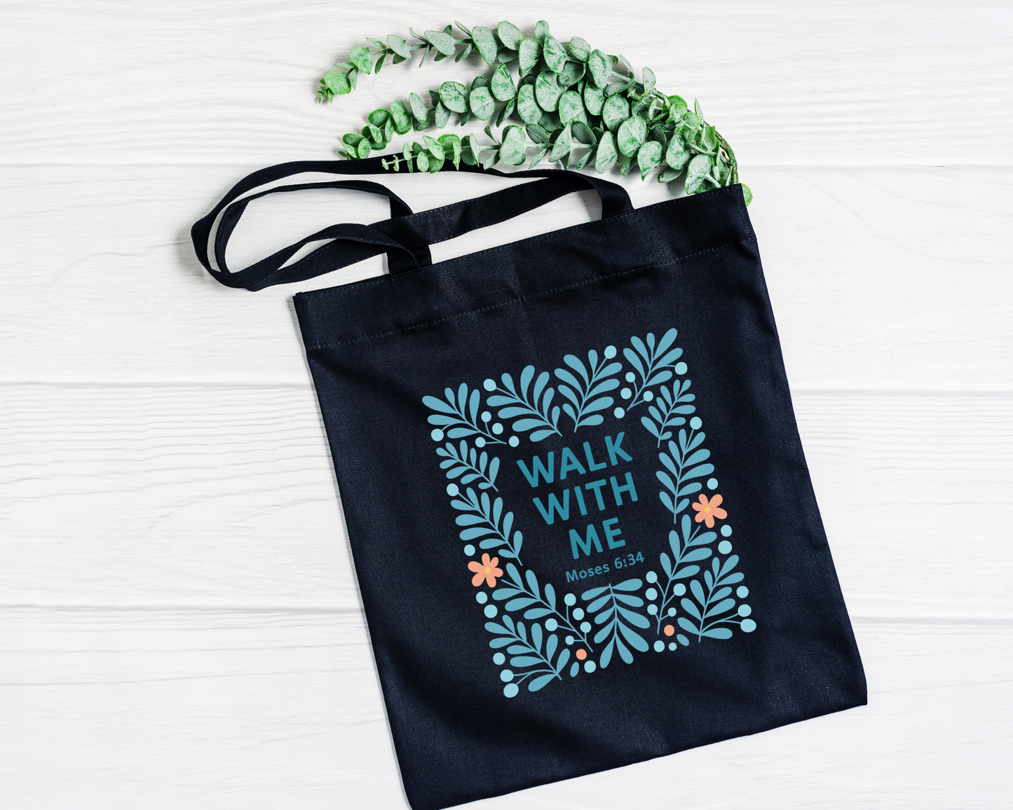 Walk With Me | Moses 6:34 | Floral Tote Bags La Bella Rose Boutique