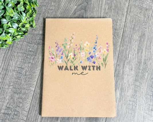 Walk with me Moses 6:24 notebook Wildflowers La Bella Rose Boutique