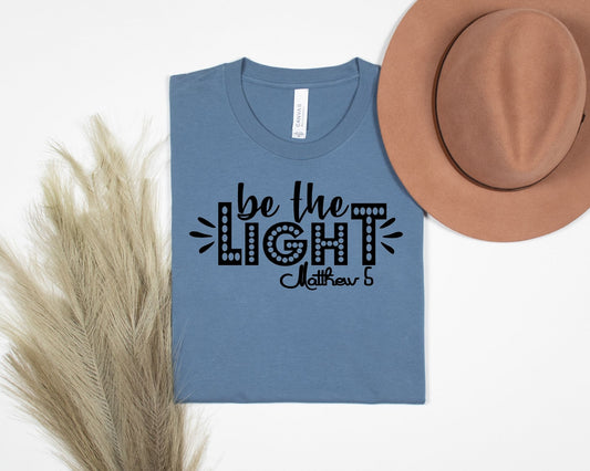 Be the Light Tee