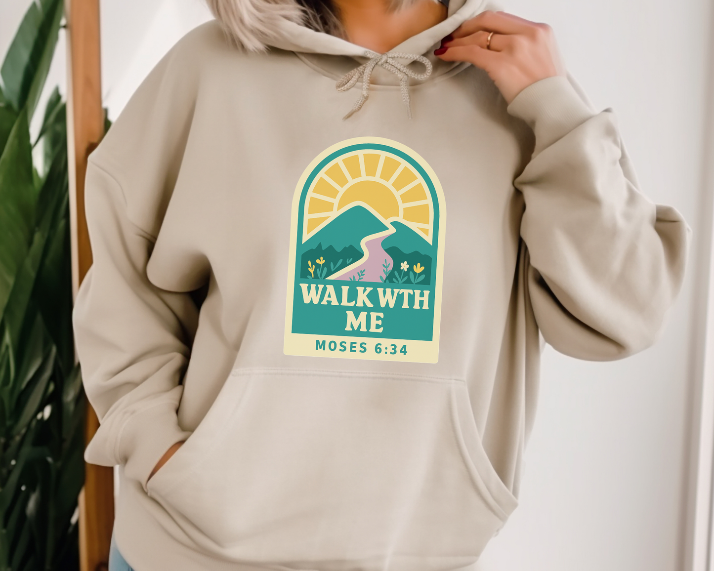 Walk With Me | Moses 6:34 | Mountain Sun Hoodie La Bella Rose Boutique