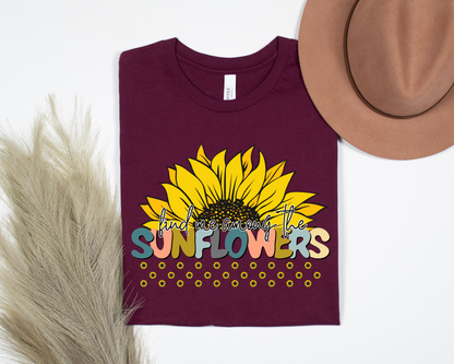 Find Me Among The Sunflowers Shirt La Bella Rose Boutique