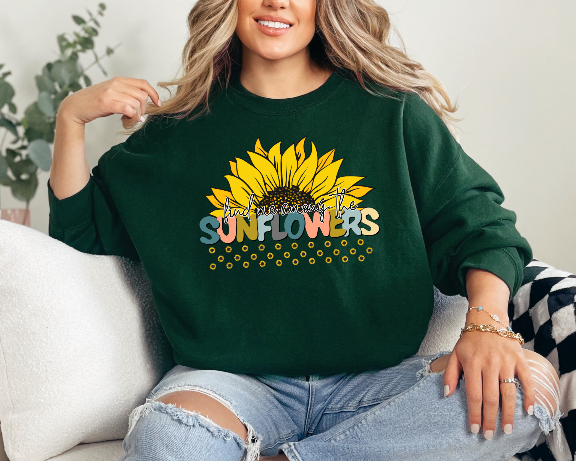 Find Me Among the Sunflowers Sweatshirt La Bella Rose Boutique