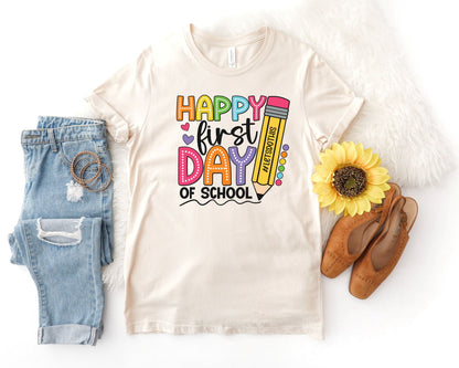 Happy First Day of School Tees