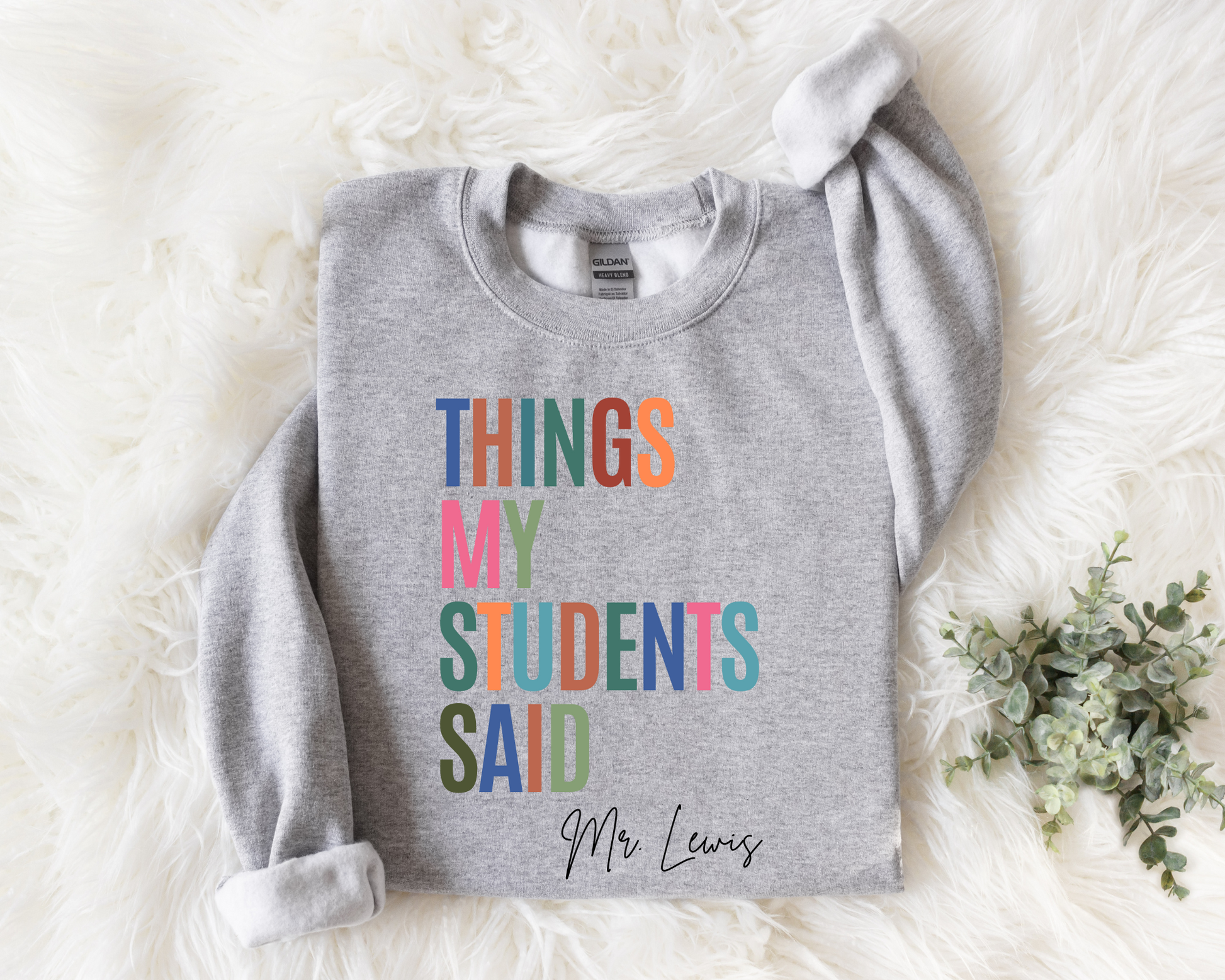 Customized Teacher Sweatshirt La Bella Rose Boutique