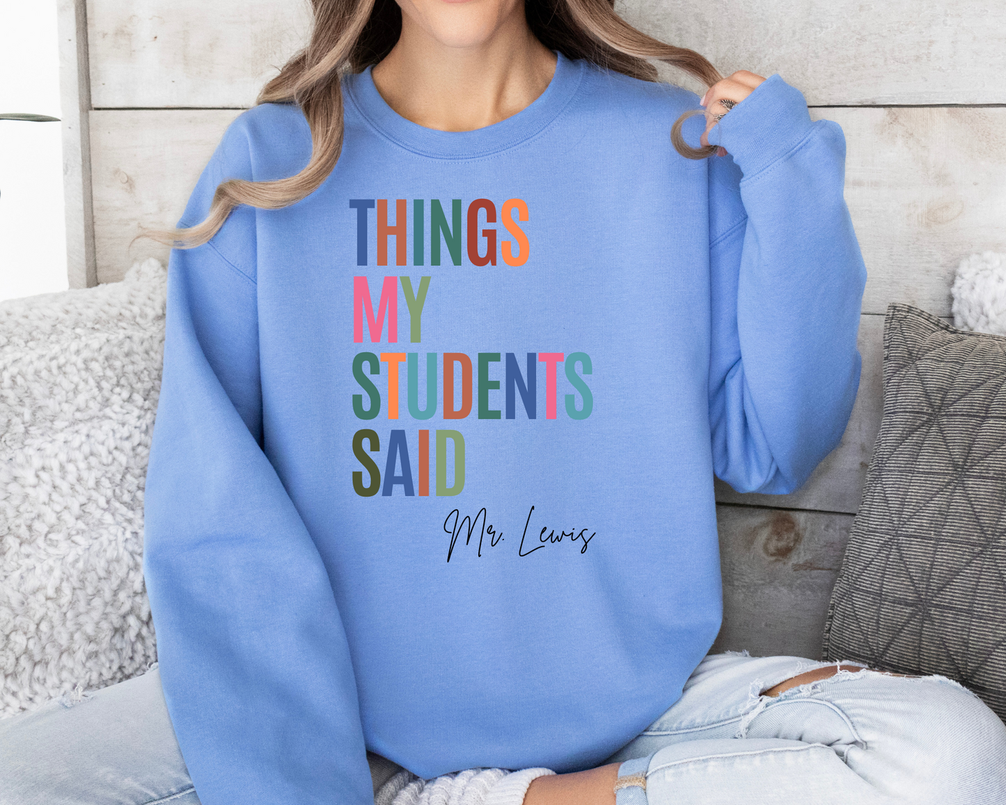 Customized Teacher Sweatshirt La Bella Rose Boutique