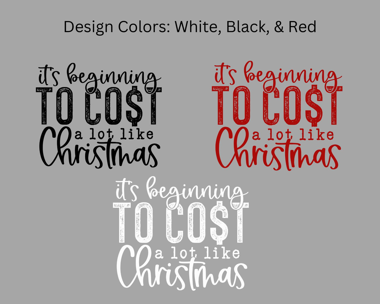 It's Beginning to Cost a lot like Christmas Tee La Bella Rose Boutique