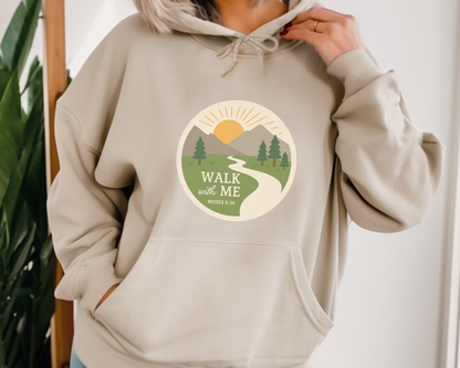 Walk With Me | Moses 6:34 | Round Mountain Sun Hoodie La Bella Rose Boutique