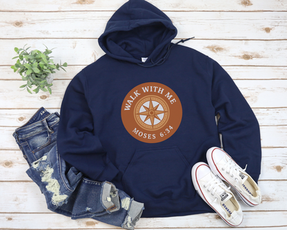 Walk With Me | Moses 6:34 | Compass Hoodie La Bella Rose Boutique