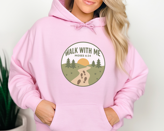 Walk With Me | Moses 6:34 | Foot Steps Hoodie La Bella Rose Boutique