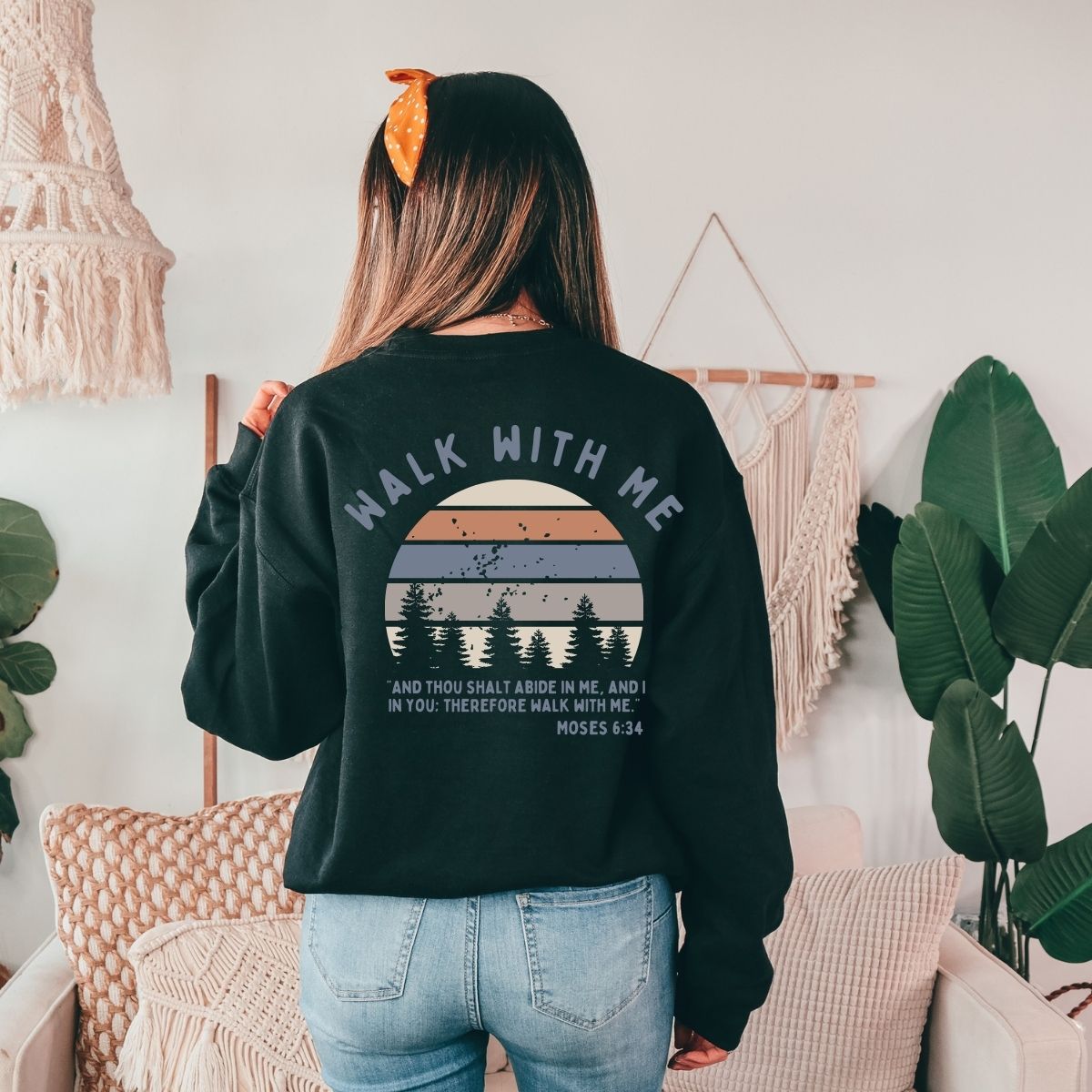 Walk With Me | Moses 6:34 | Sunset Sweatshirt Sunsets La Bella Rose Boutique