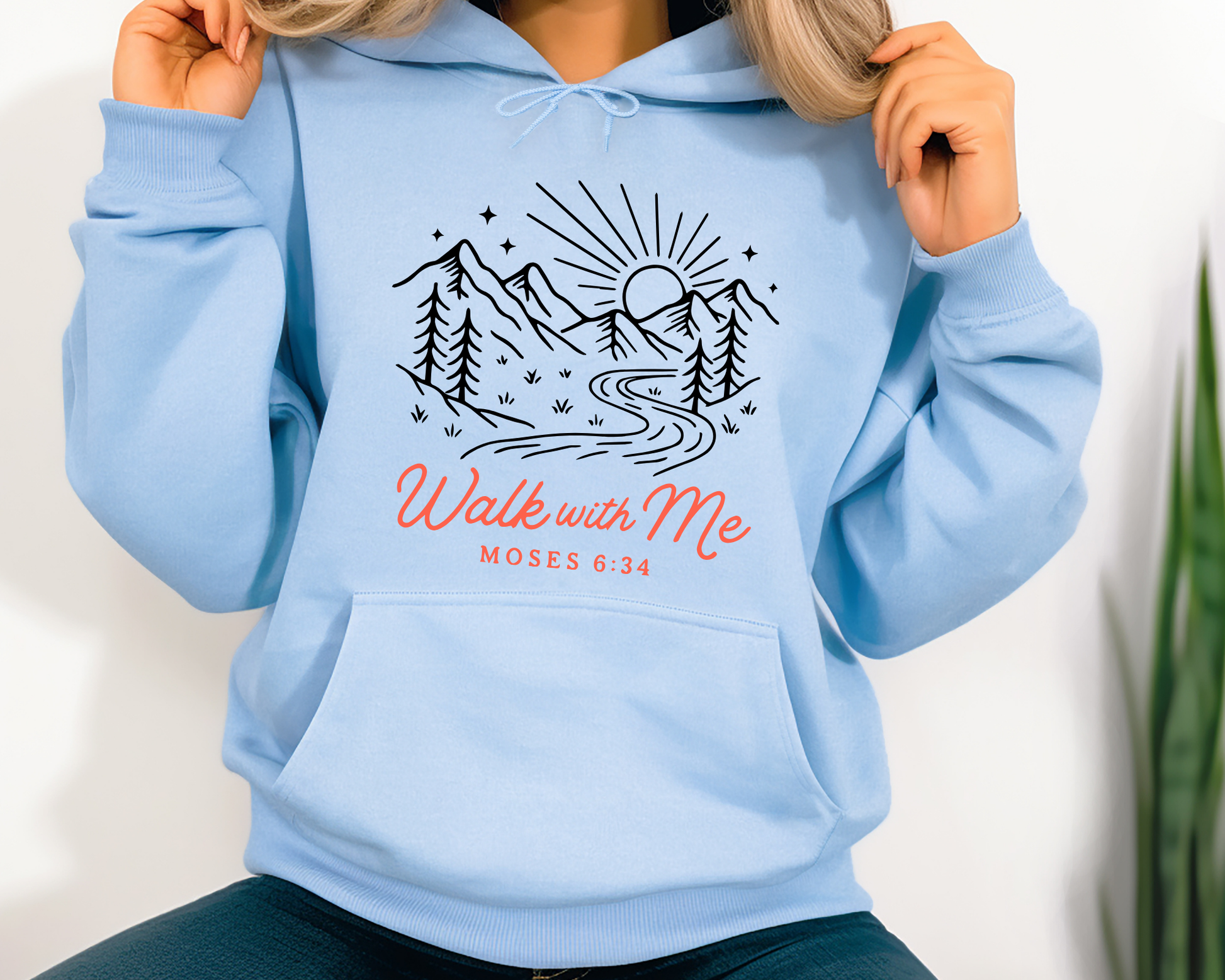 Walk With Me | Moses 6:34 | Mountain Range Hoodie La Bella Rose Boutique