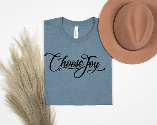 Choose Joy Tees