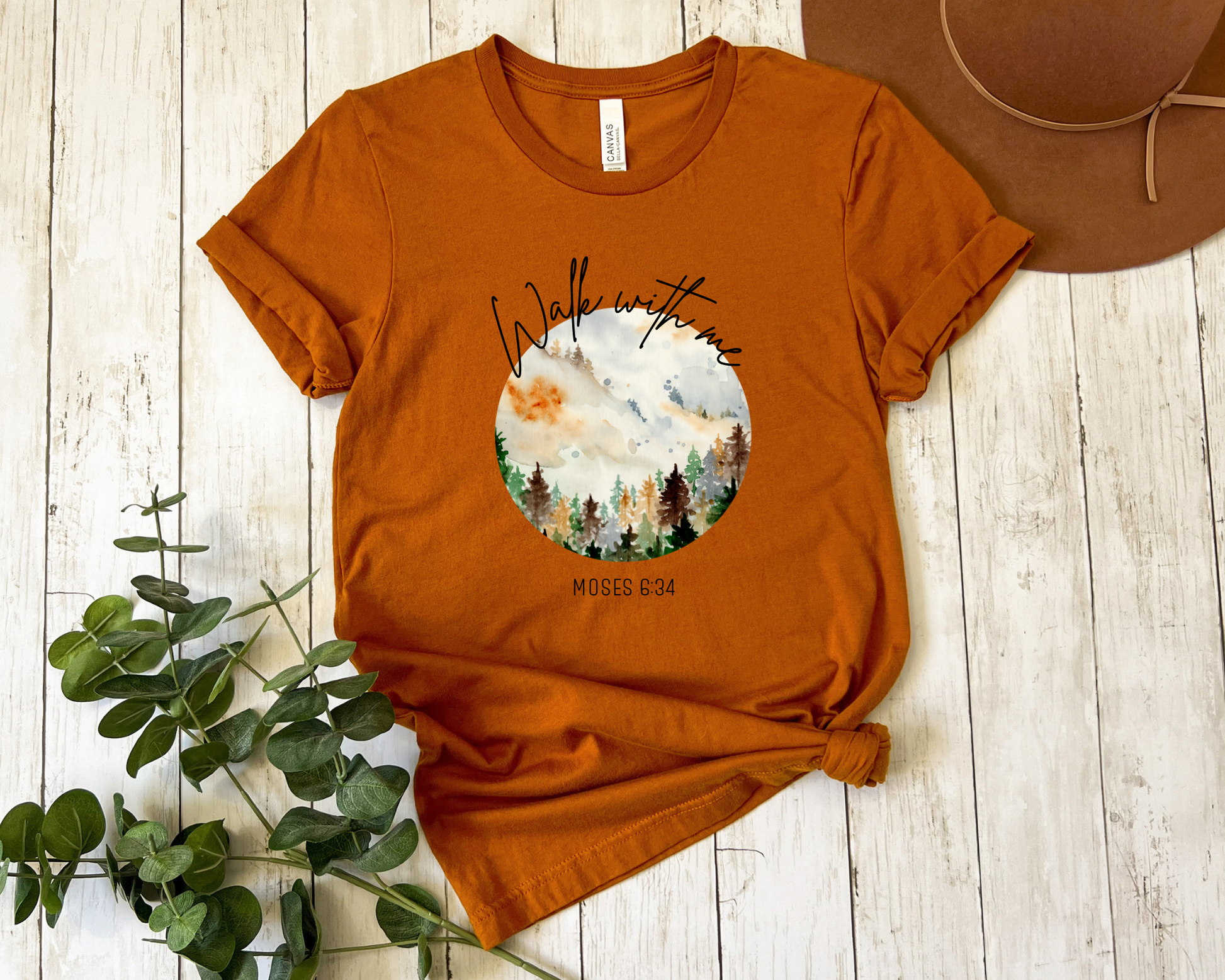 Walk With Me | Moses 6:34 | Forest Tees La Bella Rose Boutique