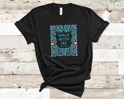 2026 Girls Camp | Walk With Me | Moses 6:34 | Watercolor Tees La Bella Rose Boutique
