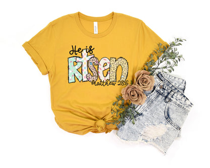 He Is Risen Easter Tee