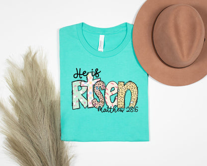 He Is Risen Easter Tee