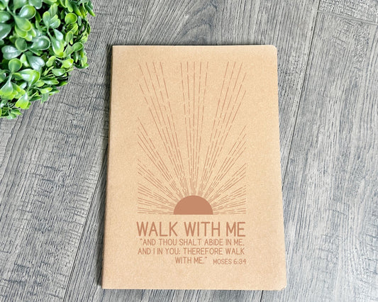 Walk with me Moses 6:24 notebook Sunset boho La Bella Rose Boutique