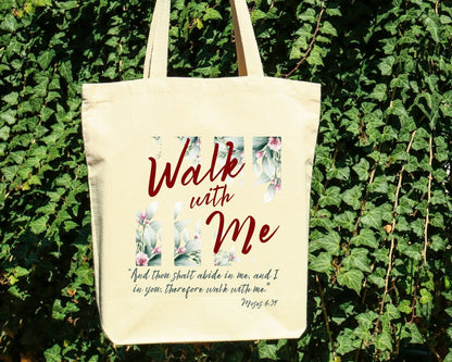 Walk With Me | Moses 6:34 | Minimalist Tote Bags FLOWER GARDEN La Bella Rose Boutique