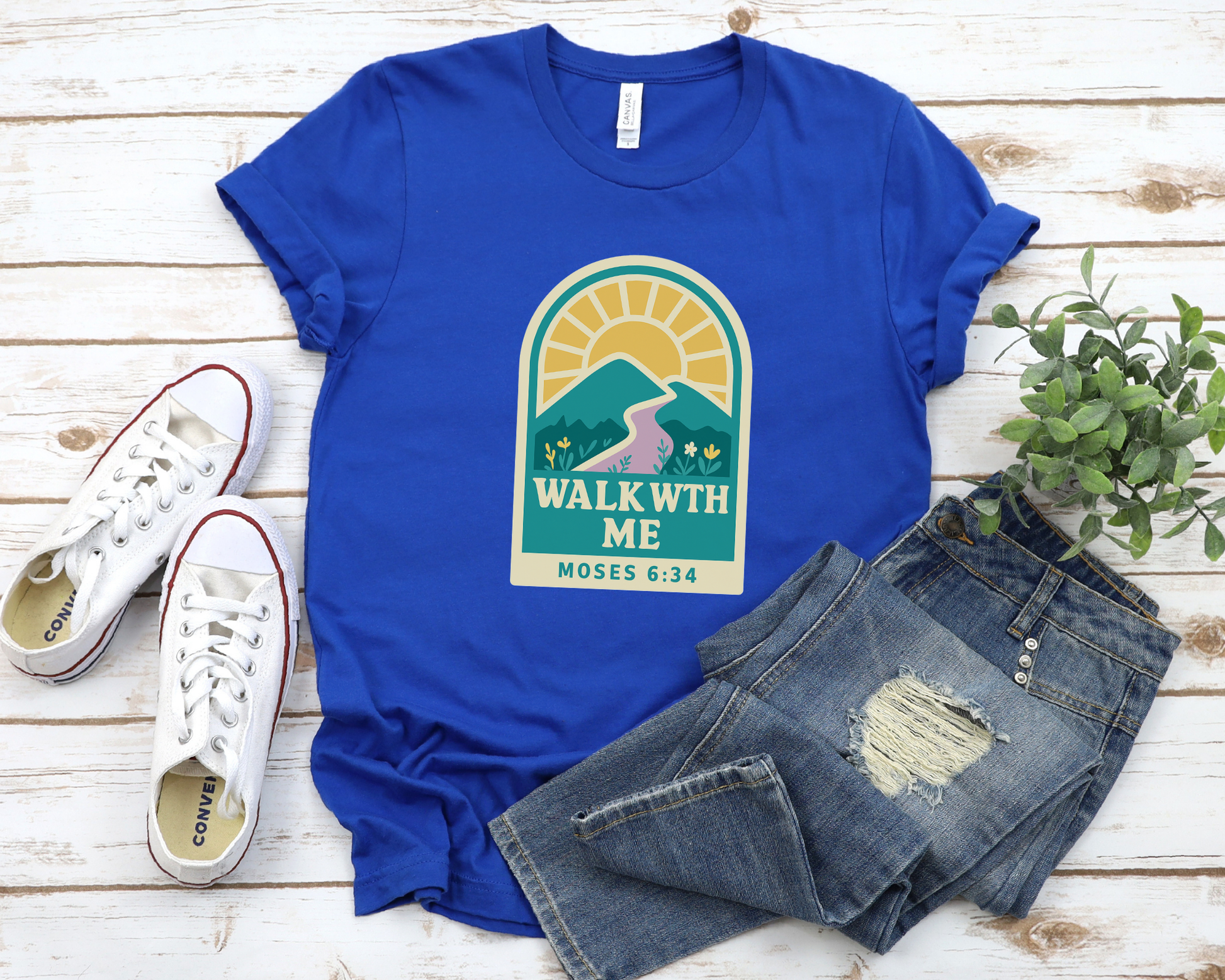 Walk With Me | Moses 6:34 | Nature Tees La Bella Rose Boutique