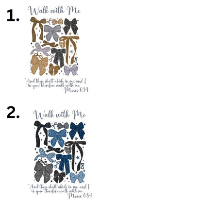 Walk with me Moses 6:24 notebook bows La Bella Rose Boutique